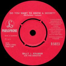 BILLY J. KRAMER WITH THE DAKOTAS - DO YOU WANT TO KNOW A SECRET ⁄ I'LL BE ON MY WAY - R 5023 - DENMARK - pic 1