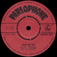 BILLY J. KRAMER WITH THE DAKOTAS - BAD TO ME ⁄ I CALL YOUR NAME - 45-DPY 651 - FINLAND - pic 1