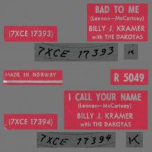 BILLY J. KRAMER WITH THE DAKOTAS - BAD TO ME ⁄ I CALL YOUR NAME - R 5049 - NORWAY - YELLOW SLEEVE - pic 1