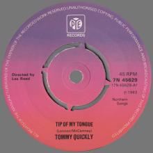 TOMMY QUICKLY - TIP OF MY TONGUE - PYE - 7N 45629 A - SWEDEN 1976 10 00 - pic 1