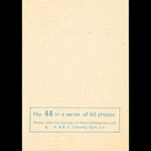1963 THE BEATLES PHOTO - CHROMO - UK - A. & B. C.CHEWING GUM LTD No 043 - 049 IN A SERIES OF 60 PHOTOS - TRADING CARDS - pic 12