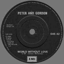 PETER AND GORDON - A WORLD WITHOUT LOVE - WOMAN - UK - G45 42 - 1985  - pic 1