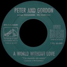 PETER AND GORDON - NOBODY I KNOW ⁄ A WORLD WITHOUT LOVE - 7PL 63.089 - SPAIN  - pic 5