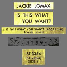 1969 03 21 JACKIE LOMAX - IS THIS WHAT YOU WANT ? - IS THIS WHAT YOU WANT ? - APPLE - ST-3354 - USA - pic 3
