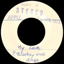 1973 04 26 - WINGS - MY LOVE ⁄ THE MESS - ITALY 7" TEST PRESSING  - pic 1