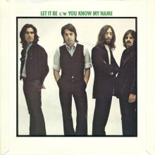 1976 03 06 UK The Beatles The Singles Collection 1962-1970 - R 5833 - Let It Be ⁄ You Know My Name (Look Up The Number) - pic 1