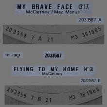 1989 05 08 - PAUL MCCARTNEY - MY BRAVE FACE ⁄ FLYING TO MY HOME - FRANCE - 7" TEST PRESSING - pic 1