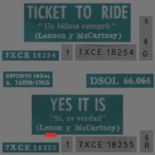 SPAIN 1965 06 10 - DSOL 66.064 - TICKET TO RIDE ⁄ YES IT IS - SLEEVE 2 LABEL 1 C - pic 1
