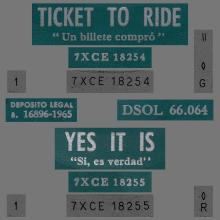 SPAIN 1965 06 10 - DSOL 66.064 - TICKET TO RIDE ⁄ YES IT IS - SLEEVE 4 LABEL 1 A - pic 1