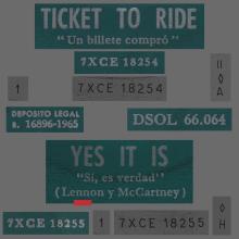 SPAIN 1965 06 10 - DSOL 66.064 - TICKET TO RIDE ⁄ YES IT IS - SLEEVE 1 LABEL 1 A - pic 1