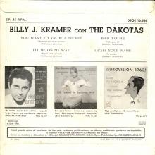 BILLY J. KRAMER WITH THE DAKOTAS - DO YOU WANT TO KNOW A SECRET ⁄ I'LL BE ON MY WAY ⁄BAD TO ME ⁄ I CALL YOUR NAME - DSOE 16.556  - pic 1