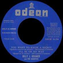 BILLY J. KRAMER WITH THE DAKOTAS - DO YOU WANT TO KNOW A SECRET ⁄ I'LL BE ON MY WAY ⁄BAD TO ME ⁄ I CALL YOUR NAME - DSOE 16.556  - pic 1