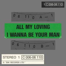 ALL MY LOVING - I WANNA BE YOUR MAN - 1976 / 1987 - 1C 006-06 110 - 2 - RECORDS - pic 1