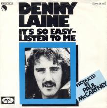 DENNY LAINE - IT'S SO EASY ⁄ LISTEN TO ME - I'M LOOKING FOR SOMEONE TO LOVE - GERMANY - 1A 006-98 233 - pic 1