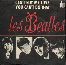FRANCE THE BEATLES JUKE-BOX 45 - 1964 04 16 - A 1 - S0 10111 - CAN'T BUY ME LOVE ⁄ YOU CAN'T DO THAT - pic 1
