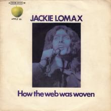 JACKIE LOMAX 1970 02 16 - HOW THE WEB WAS WOVAN ⁄ THUMBING A RIDE -ITALY - 3C 006-91115 M - APPLE 23 - pic 1