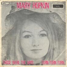 MARY HOPKIN - 1968 08 31 - THOSE WERE THE DAYS ⁄ TURN, TURN, TURN - APPLE 2 - DENMARK - PINK SLEEVE - pic 1