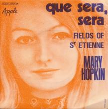 MARY HOPKIN - 1970 07 09 - QUE SERA SERA ⁄ FIELDS OF ST. ETIENNE - FRANCE - APPLE 28 - 2C 006-91624 M - pic 1