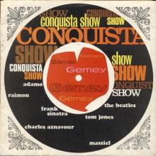 SPAIN 1968 00 00 - GEMEY - CONQUISTA SHOW - I MINUTOS DE CONQUISTA GEMEY ! ⁄ D.L.B-10750-1968  - pic 1