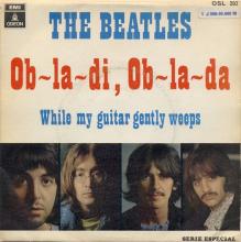 SPAIN 1969 02 25 - OB-LA-DI, OB-LA-DA ⁄ WHILE MY GUITAR GENTLY WEEPS - SLEEVE 3 LABEL 6 - OSL. 203 - 1 J 006-04.690 M  - pic 1