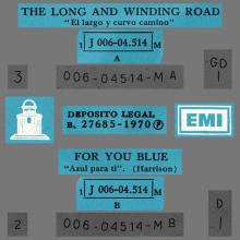 SPAIN 1970 08 25 - 1J 006-04.514 M - THE LONG AND WINDING ROAD ⁄ FOR YOU BLUE - SLEEVE 1 LABEL 2 - pic 1