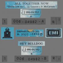 SPAIN 1972 02 20 - 1J 006-04.982 - ALL TOGETHER NOW ⁄ HEY BULLDOG - SLEEVE 1 LABEL 1 - PROMO - pic 1