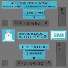 SPAIN 1972 02 20 - 1J 006-04.982 - ALL TOGETHER NOW ⁄ HEY BULLDOG - SLEEVE 1 LABEL 2 - pic 1