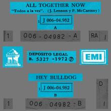 SPAIN 1972 02 20 - 1J 006-04.982 - ALL TOGETHER NOW ⁄ HEY BULLDOG - SLEEVE 1 LABEL 3  - pic 1