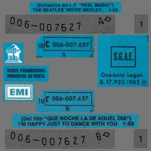SPAIN 1982 04 00 - 10C 006-07.627 - THE BEATLES' MOVIE MEDLEY ⁄ I'M HAPPY JUST TO DANCE WITH YOU - SLEEVE 1 LABEL 3 - PROMO - pic 1