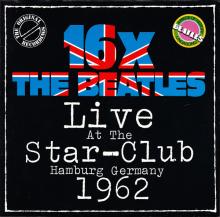 THE BEATLES DISCOGRAPHY GERMANY 1977 06 00 16 X THE BEATLES LIVE AT THE STAR-CLUB IN HAMBURG GERMANY S*R INTERNATIONAL - 66327 8 - pic 1