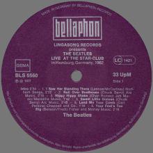 THE BEATLES DISCOGRAPHY GERMANY 1977 04 08 THE BEATLES LIVE AT THE STAR-CLUB IN HAMBURG - BELLAPHON - BLS 5560  - pic 1