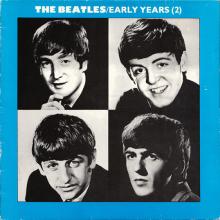 THE BEATLES DISCOGRAPHY UK 1981 07 17 (1981) THE BEATLES ⁄ EARLY YEARS (2) - PHOENIX - PHX 1005 - pic 1