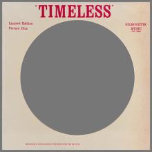 1981 00 00 TIMELESS - Silhouette Music S-M-10004 - PICTURE DISC - pic 1