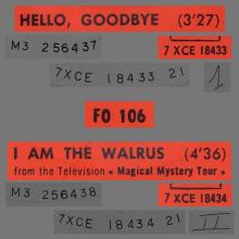THE BEATLES FRANCE 45 - 1967 11 30 - SLEEVE 2 B - FO 106 - HELLO, GOODBYE ⁄ I AM THE WALRUS - pic 1