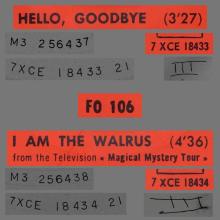 THE BEATLES FRANCE 45 - 1967 11 30 - SLEEVE 4 A - FO 106 - HELLO, GOODBYE ⁄ I AM THE WALRUS - J - pic 1
