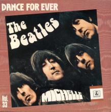 THE BEATLES FRANCE 45 - 1985 00 00 - PARLOPHONE - 1561227 - MICHELLE ⁄ RUN FOR YOUR LIFE - DANCE FOR EVER VOL.33 - pic 1