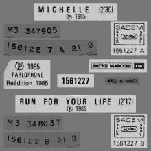 THE BEATLES FRANCE 45 - 1985 00 00 - PARLOPHONE - 1561227 - MICHELLE ⁄ RUN FOR YOUR LIFE - DANCE FOR EVER VOL.33 - pic 1
