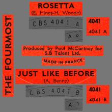 THE FOURMOST - ROSETTA ⁄ JUST LIKE BEFORE - CBS - 4041 - FRANCE - pic 1