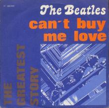 THE GREATEST STORY - CAN'T BUY ME LOVE ⁄ YOU CAN'T DO THAT - 3C 006-04467 - APPLE - B - pic 1