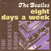 THE GREATEST STORY - EIGHT DAYS A WEEK ⁄ I'M A LOSER - 3C 006-04459 - APPLE - A - pic 1