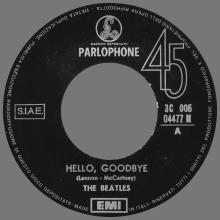 THE GREATEST STORY - HELLO GOODBYE ⁄ I AM THE WALRUS - 3C 006-04477 - BLACK LABEL - A - pic 1