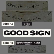1989 07 31 - GOOD SIGN ⁄ GOOD SIGN INSTRUMENTAL - GOOD 1 - 12INCH PROMO - pic 1