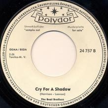 ger050   Why / Cry For A Shadow  Polydor 24 757 promo but unreleased - pic 1