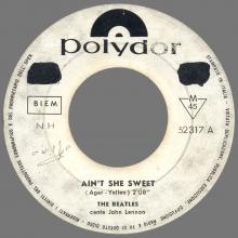 ITALY 1964 13 02 - AIN'T SHE SWEET / IF YOU LOVE ME, BABY - POLYDOR - NH 52 317 - pic 1
