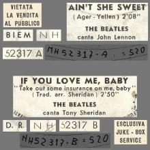 ITALY 1964 13 02 - AIN'T SHE SWEET / IF YOU LOVE ME, BABY - POLYDOR - NH 52 317 - pic 1