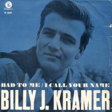 BILLY J. KRAMER WITH THE DAKOTAS - BAD TO ME ⁄ I CALL YOUR NAME - R 5049 - SWEDEN - 1 BLUE SLEEVE - pic 1