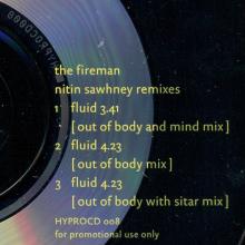 UK 1998 08 23 - THE FIREMAN  FLUID -  NITIN SAWHNEY REMIXES - HYPROCD 008 - PROMO CD - pic 1