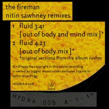 1999 00 00 THE FIREMAN - FLUID NITIN SAWHNEY REMIXES - HYDRA 12008 - 7 24388 75736 2 - UK - pic 11