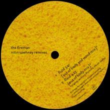 1999 00 00 THE FIREMAN - FLUID NITIN SAWHNEY REMIXES - HYDRA 12008 - 7 24388 75736 2 - UK - pic 9