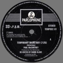 2003 00 00 PAUL McCARTNEY - TEMPORARY SECRETARY - RE-EDITED BY RADIO SLAVE -TEMPSEC 01 - 12 INCH ORIGINAL PROMO - EU - pic 1